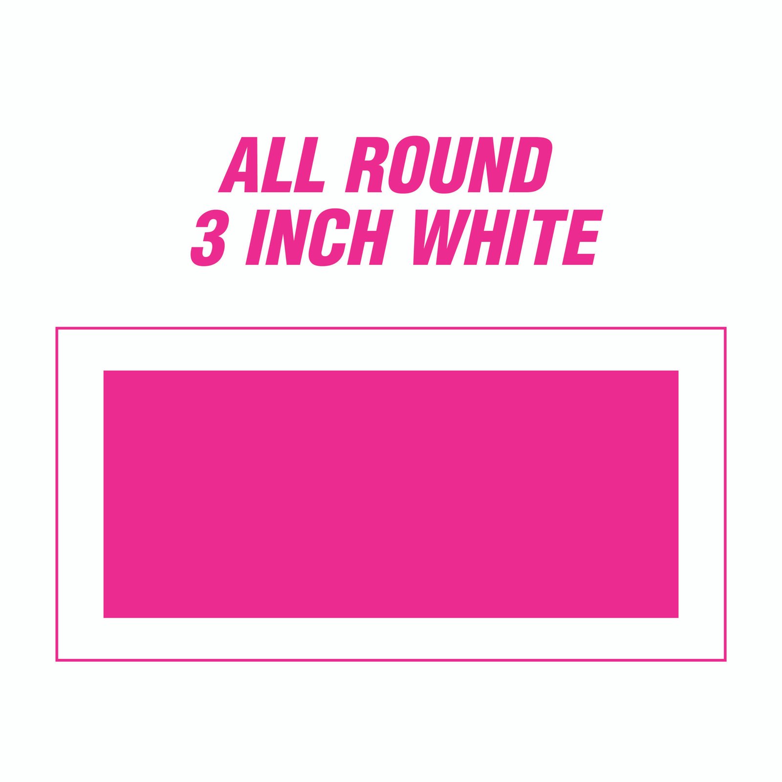 extra 3 inch white (tpl)